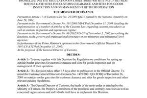 Decision No. 52/2003/QD-BTC of April 16, 2003, promulgating the regulation on conditions for setting up outside-border gate sites for customs clearance and sites for goods inspection and on management of their operation