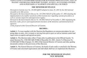 Decision No. 57/2003/QD-BTC of April 16, 2003, stipulating customs procedures for sea-going ships on entry, exit, in transit and moving from port to port, as well as customs control and supervision at seaports and special-use ports