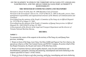 Decision No. 1330/2003/QD-BGTVT of May 12, 2003, on the seaports waters in the territory of Da Nang city and Quang Nam province, and the areas under Da Nang port authoritys responsibility