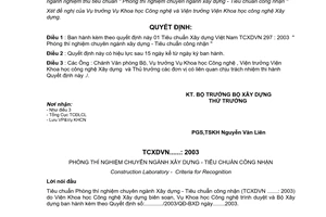 Quyết định 11/2003/QĐ-BXD Tiêu chuẩn xây dựng Việt Nam TCXD VN 297 : 2003 "Phòng thí nghiệm chuyên ngành xây dựng - Tiêu chuẩn công nhận