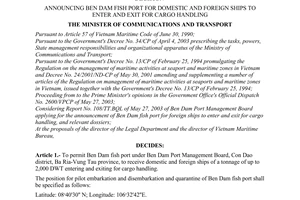 Decision No. 1947/2003/QD-BGTVT of July 04, 2003, announcing Ben Dam fish port for domestic and foreign ships to enter and exit for cargo handling