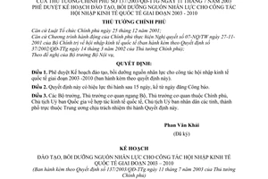 Quyết định 137/2003/QĐ-TTg  Kế hoạch đào tạo, bồi dưỡng nguồn nhân lực cho công tác hội nhập kinh tế quốc tế giai đoạn 2003 - 2010