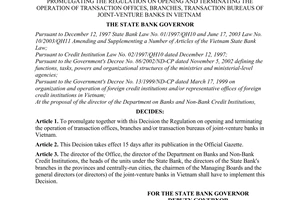 Decision No. 1090/2003/QD-NHNN of September 17, 2003,  promulgating the regulation on opening and terminating the operation of transaction offices, branches, transaction bureaus of joint-venture banks in Vietnam