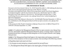 Decision No. 1345/2003/QD-BTM of October 24, 2003, authorizing the management board of Chu Lai open economic zone, Quang Nam province, to manage import, export and commercial activities of enterprises in Chu Lai open economic zone