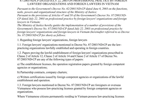 Circular No. 06/2003/TT-BTP of October 29, 2003, guiding a number of the provisions of the Government's Decree No. 87/2003/ND-CP dated July 22, 2003 on professional practice by foreign lawyers' organizations and foreign lawyers in Vietnam