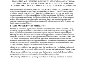 Circular No. 23/2003/TT-BLDTBXH of November 03, 2003, regulating and providing guidance on application and appraisal procedures of machinery, equipment, materials, and substances with strict occupational safety, hygiene and health requirements.
