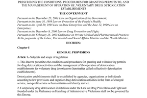 Decree No. 147/2003/ND-CP of December 02, 2003, prescribing the conditions, procedures for granting permits to, and the management of operation of, voluntary drug detoxication establishments