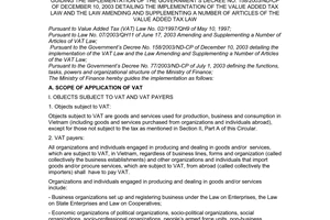 Circular No. 120/2003/TT-BTC of December 12, 2003, guiding the implementation of the Government’s Decree No. 158/2003/ND-CP of December 10, 2003 detailing the implementation of the value added Tax Law and the Law amending and supplementing a number of articles of the value added Tax Law