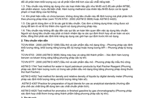 Tiêu chuẩn Việt Nam TCVN 7332:2003 về Xăng - Xác định hàm lượng rượu từ C1 đến C4 và hợp chất MTBE, ETBE, TAME, DIPE, rượu tert-amyl bằng phương pháp sắc ký khí do Bộ Khoa học và Công nghệ ban hành