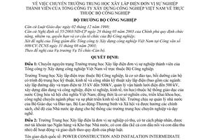 Quyết định 05/2004/QĐ-BCN chuyển Trường trung học xây lắp điện thành viên Tổng công ty xây dựng công nghiệp Việt Nam về Bộ Công nghiệp