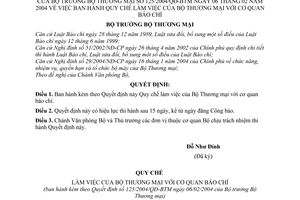 Quyết định 125/2004/QĐ-BTM  Quy chế làm việc Bộ Thương mại với các cơ quan báo chí