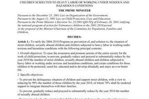 Decision No. 19/2004/QD-TTg of February 12, 2004, ratifying the 2004-2010 program on prevention of, and solution to, the situation of street children, sexually abused children and children subjected to heavy labor or working under noxious and hazardous conditions