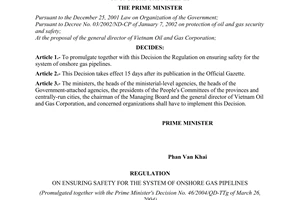 Decision No. 46/2004/QD-TTg of the Prime Minister of Government, promulgating the Regulation on assurance of safety for the system of onshore gas pipelines