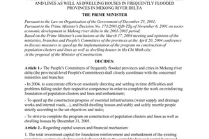 Decision No. 78/2004/QD-TTg of May 7, 2004 adjusting and supplementing a number of mechanisms and policies in order to speed up the construction progress of population clusters and lines as well as dwelling houses in frequently flooded provinces in Mekong river delta