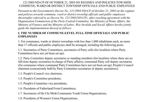 Joint circular No.34/2004/TTLT/BNV-BTC-BLDTBXH, passed by the Ministry of Finance, the Ministry of Home Affairs, the Ministry of Labor, War Invalids and Social Affairs, guiding the implementation of the Government's Decree No. 121/2003/ND-CP of October 21, 2003 on regimes and policies towards commune, ward or district township officials and public employees