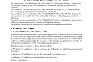 Circular No.41/2004/TT-BTC of May 18, 2004 guiding the implementation of The Government’s Decree No. 100/2004/ND-CP of February 25, 2004 prescribing the sanctioning of administrative violations in the tax domain