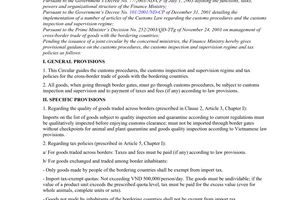 Circular No.47/2004/TT-BTC of May 31, 2004 guiding the customs procedures, the regime of customs inspection and supervision and the tax policies for goods traded across borders with the bordering countries under The Prime Minister’s Decision No. 252/2003/QD-TTg dated November 24, 2003
