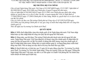 Quyết định 49/2004/QĐ-BTC miễn thuế nhập khẩu vàng tiêu chuẩn quốc tế