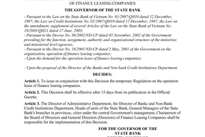 Decision No. 731/2004/QD-NHNN of June 15th, 2004, on the issuance of the temporary regulation on the operation lease of finance leasing companies.