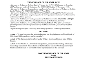 Decision No. 738/2004/QD-NHNN of June, 16, 2004, on the issuance of the regulations on confidential code for bills, bonds bidding and open market operation