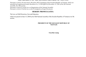 Order No. 14/2004/L-CTN of June 24, 2004 on the promulgation of The Law on Child Protection, Care and Education,