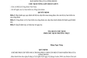 Quyết định 831/QĐ-TLĐ năm 2004 trợ cấp tiền mua trang phục cán bộ ủy ban kiểm tra Công đoàn