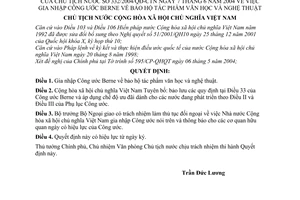 Quyết định 332/2004/QĐ-CTN  gia nhập Công ước Berne bảo hộ tác phẩm văn học nghệ thuật