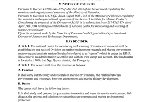 Decision No.17/2004/QD-BTS of June 14, 2004, regarding the establishment of National Center for Monitoring and Warning of Marine Environment.
