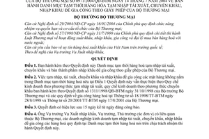 Quyết định 0971/2004/QĐ-BTM Danh mục tạm thời hàng hoá tạm nhập tái xuất, chuyển,nhập khẩu gia công giấy phép Bộ Thương Mại