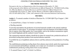 Decision No.133/2004/QD-TTg of July 20, 2004 amending a number of Articles Of Decision No. 115/2001/QD-TTg which has approved the master planning on development of Vietnam's construction materials industry till 2010