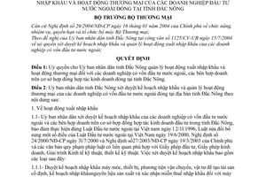 Quyết định 1032/2004/QĐ-BTM ủy quyền UBND Đắc Nông quản lý hoạt động XNK thương mại các doanh nghiệp đầu tư nước ngoài