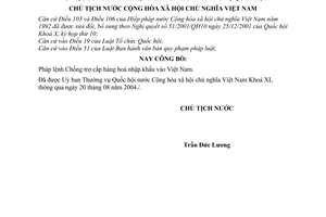 Lệnh công bố Pháp lệnh Chống trợ cấp hàng hoá nhập khẩu vào Việt Nam  19/2004/L-CTN