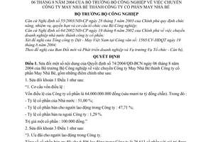 Quyết định 88/2004/QĐ-BCN chuyển Công ty May Nhà Bè thành Công ty cổ phần sửa đổi 74/2004/QĐ-BCN