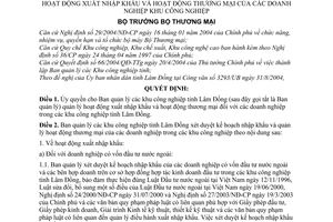 Quyết định 1292/2004/QĐ-BTM ủy quyền Ban quản lý  Khu công nghiệp Lâm Đồng quản lý hoạt động XNK thương mại doanh nghiệp