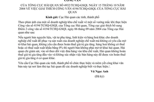 Công văn 4932/TCHQ-GSQL  giải thích CV 4194/TCHQ-GSQL