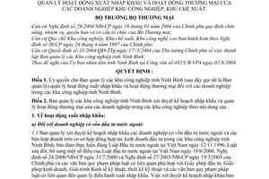 Quyết định 1604/2004/QĐ-BTM ủy quyền Ban quản lý Khu công nghiệp Ninh Bình quản lý hoạt động XNK thương mại doanh nghiệp khu chế xuất