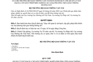 Quyết định 22/2004/QĐ-BGTVT Quy chế Quản lý sát hạch cấp giấy phép điều khiển phương tiện giao thông sắt