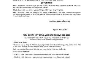 Quyết định 27/2004/QĐ-BXD TCXDVN 320: 2004 “Bãi chôn lấp chất thải nguy hại - Tiêu chuẩn thiết kế”