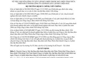 Quyết định 63/2004/QĐ-BBCVT chuyển Công ty Xây lắp Bưu điện thuộc Bưu điện tỉnh Thừa Thiên-Huế thành Công ty cổ phần