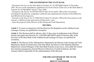 Decision No. 1722/2004/QD-NHNN of December 31, 2004, on the issuance of the regulation on the withdrawal and exchange of money not qualified for circulation