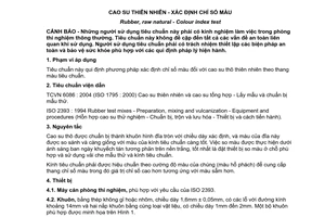 Tiêu chuẩn Việt Nam TCVN 6093:2004 (ISO 4660 : 1999) về  Cao su thiên nhiên - Xác định chỉ số màu do Bộ Khoa học và Công nghệ ban hành