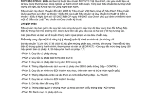 Tiêu chuẩn quốc gia TCVN ISO 9735-9:2004 (ISO 9735-9 : 2002) về Trao đổi dữ liệu điện tử trong quản lý hành chính, thương mại và vận tải (EDIFACT) - Các quy tắc cú pháp mức ứng dụng (số hiệu phiên bản cú pháp: 4, số hiệu phát hành cú pháp: 1) - Phần 9: Thông điệp quản lý chứng chỉ và khoá an ninh (kiểu thông điệp - Keyman)