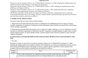 Circular no. 01/2005/TT-BTC of January 04, 2005 guiding the regime of collection, remittance, management and use of fees for licensing of arbitration centers, for change of license contents, and for registration of their operation and branches, and court fees related to arbitration
