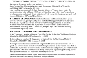 Circular no. 06/2005/TT-BTC of January 14, 2005 guiding the application of the value added tax rate of 0% and the import duty refund on goods and services exported to Cambodia for the collection of freely convertible foreign currencies in cash