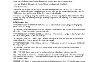 Tiêu chuẩn quốc gia TCVN7341-5:2004 (ISO 10472-5: 1997) về Yêu cầu an toàn cho thiết bị của xưởng giặt công nghiệp - Phần 5: Máy là phẳng, máy cấp liệu và máy gấp do Bộ Khoa học và Công nghệ ban hành