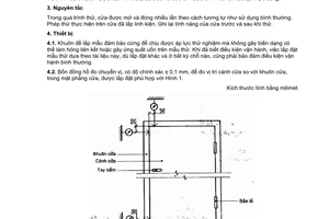 Tiêu chuẩn quốc gia TCVN 7452-6:2004 (ISO 9379:1989)
về Cửa sổ và cửa đi − Cửa đi − Phần 6: Thử nghiệm đóng và mở lặp lại