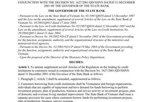 Decision No. 127/2005/QD-NHNN of February 3, 2005, on the amendment, supplement of several articles of the regulation on lending by credit institutions to customers issued in conjunction with the Decision No. 1627/2001/QD-NHNN dated 31 December 2001 of the Governor of the State Bank