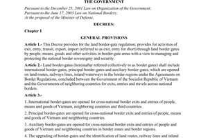Decree of Government No. 32/2005/ND-CP, on land border-gate Regulation.