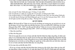 Quyết định 65/2005/QĐ-TTg đề án Chăm sóc trẻ em mồ côi không nơi nương tựa bị bỏ rơi  tàn tật nặng nạn nhân chất độc hoá học nhiễm HIV/AIDS 2005-2010