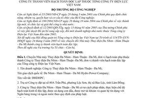 Quyết định 18/2005/QĐ-BCN chuyển Nhà máy Thuỷ điện Đa Nhim - Hàm Thuận - Đa Mi thành công ty thành viên hạch toán độc lập thuộc Tổng Điện lực Việt Nam